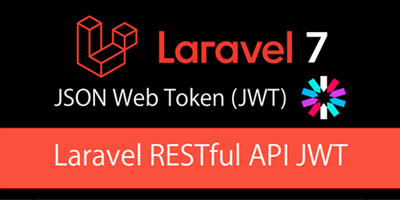 Laravel RESTFul API with JSON Web Token (JWT)